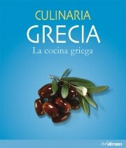 CULINARIA GRECIA. La cocina griega