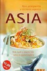 ASIA. Wok,Sushi, y mucho más sobre la cocina asiática