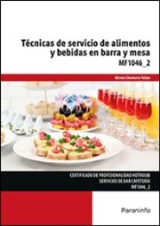 MF1046_2 - Técnicas de servicio de alimentos y bebidas en barra y mesa