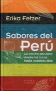 SABORES DEL PERU. La cocina peruana desde los incas hasta nuestros días